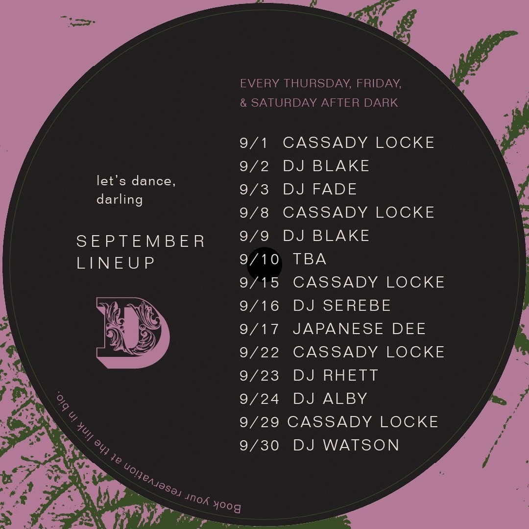 Another month, another DJ Lineup. We’re saying goodbye to summer in style with the ultimate September soundtrack, brought to you by our DJs in residence. Mark your calendars, Darlings. And don’t forget to book your table at the link in bio.